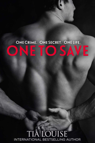One to Save: One to Hold, Book 6 (One to Hold) book cover by Tia Louise