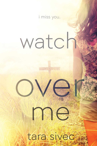 Watch Over Me book cover by Tara Sivec