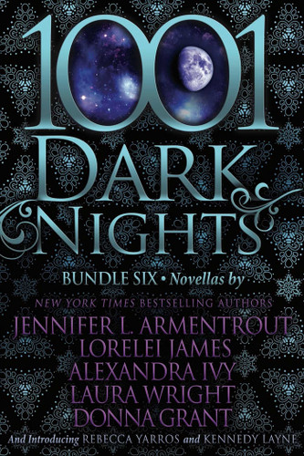 1001 Dark Nights: Bundle Six (1001 Dark Nights Bundle) book cover by Jennifer Armentrout, Lorelei James, Alexandra Ivy, Laura Wright