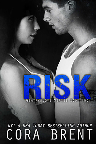 RISK (Gentry Boys) book cover by Cora Brent