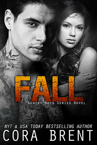 FALL (Gentry Boys) book cover by Cora Brent