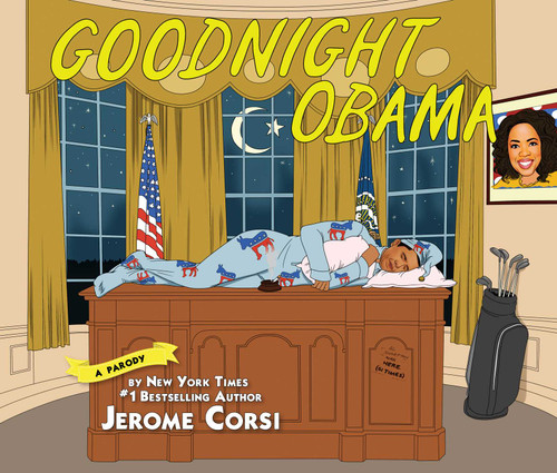 Goodnight Obama: A Parody book cover by Jerome Corsi