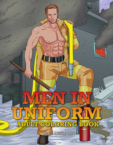 Men in Uniform Adult Coloring Book book cover by M. G. Anthony