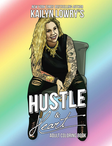 Kailyn Lowry's Hustle and Heart Adult Coloring Book book cover by Kailyn  Lowry