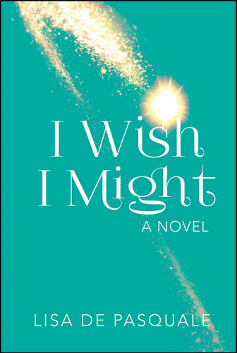 I Wish I Might book cover by Lisa De Pasquale