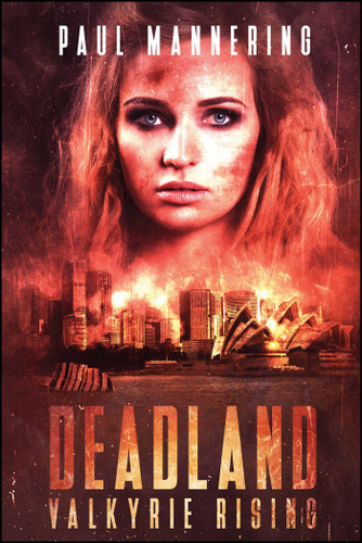 Deadland: Valkyrie Rising book cover by Paul Mannering