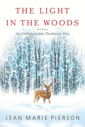 The Light in the Woods book cover by Jean Marie Pierson