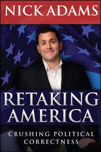 Retaking America: Crushing Political Correctness book cover by Nick Adams