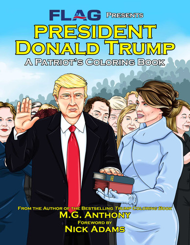 President Donald Trump: A Patriot's Coloring Book book cover by M. G. Anthony