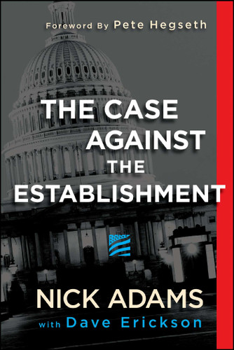 The Case Against the Establishment book cover by Nick Adams, Dave Erickson