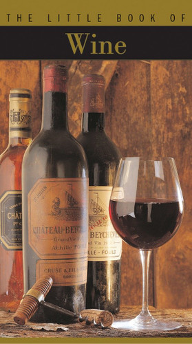 The Little Book of Wine (Little Book of . . .) book cover by Daniel Le Conte Des Floris