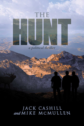 The Hunt book cover by Jack Cashill, Mike McMullen