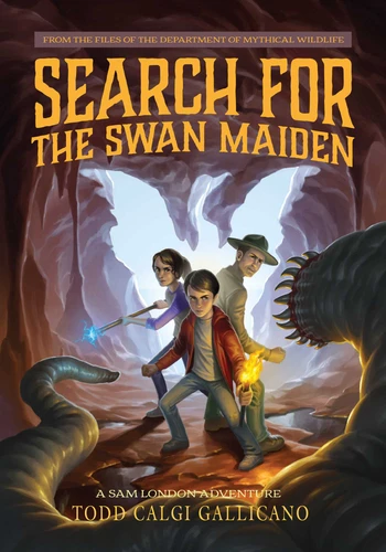 Search for the Swan Maiden: A Sam London Adventure (A Sam London Adventure) book cover by Todd Calgi Gallicano