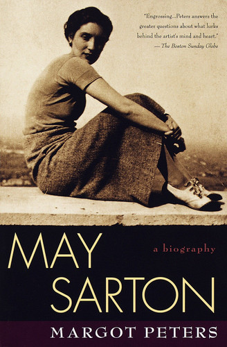 May Sarton: Biography book cover by Margot Peters