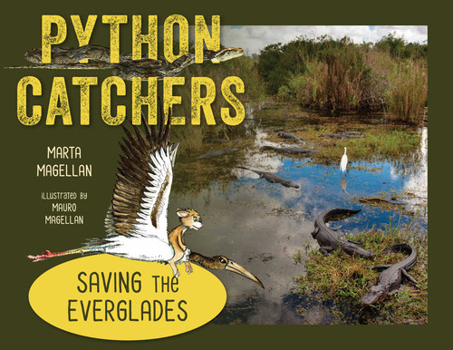 Python Catchers: Saving the Everglades book cover by Marta Magellan