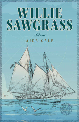 Willie Sawgrass book cover by Aida Gale
