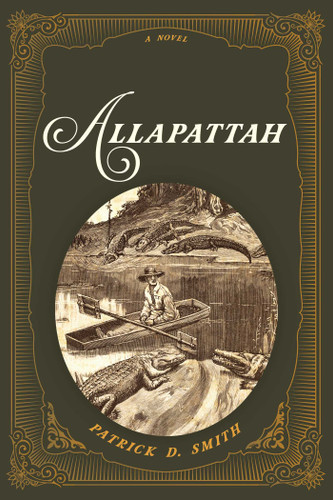 Allapattah: A Novel book cover by Patrick D. Smith