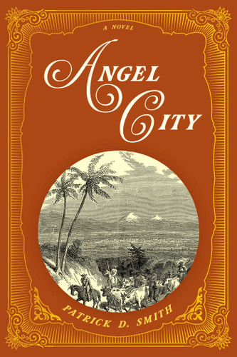 Angel City: A Novel book cover by Patrick D. Smith