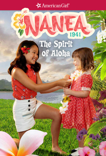 Nanea: The Spirit of Aloha (American Girl® Historical Characters) book cover by Kirby Larson