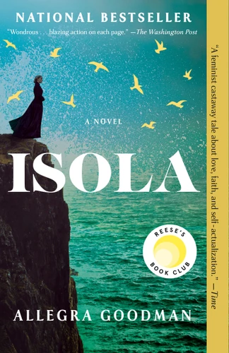 Isola: Reese's Book Club: A Novel book cover by Allegra Goodman