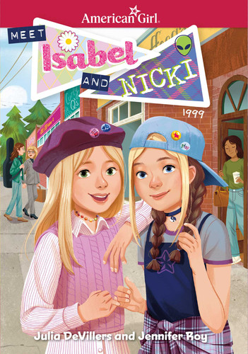 Meet Isabel and Nicki (American Girl® Historical Characters) book cover by Julia DeVillers, Jennifer Roy