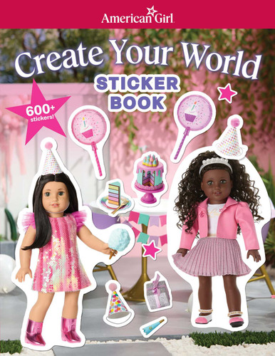 American Girl: Create Your World Sticker Book (American Girl® Activities) book cover by American Girl