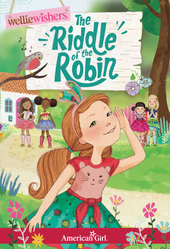 The Riddle of the Robin (American Girl® WellieWishers™) book cover by Valerie Tripp