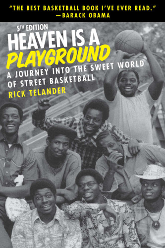 Heaven Is a Playground: A Journey Into the Sweet World of Street Basketball book cover by Rick Telander
