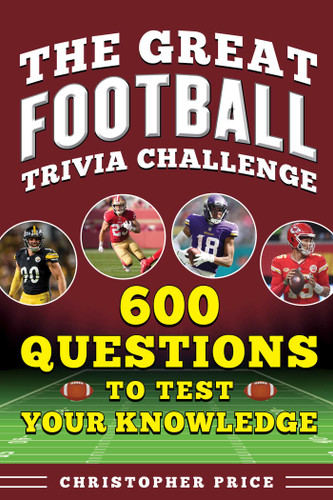 Great Football Trivia Challenge: 600 Questions to Test Your Knowledge book cover by Christopher Price