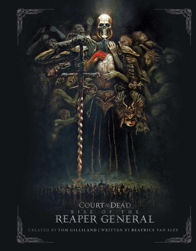 Court of the Dead: Rise of the Reaper General: An Illustrated Novel book cover by Beatrice van Slee