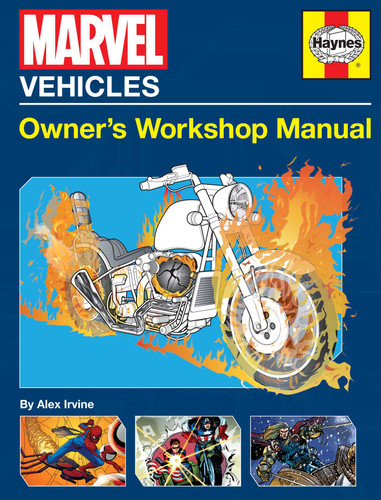 Marvel Vehicles: Owner's Workshop Manual book cover by Alex Irvine