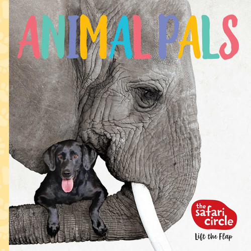 The Safari Circle: Animal Pals: Lift the Flap book cover by Bhagavan "Doc" Antle