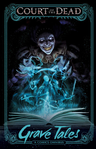 Court of the Dead: Grave Tales: A Comics Omnibus book cover by Various