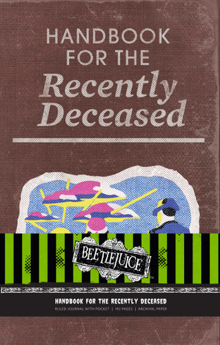 Beetlejuice: Handbook for the Recently Deceased Hardcover Ruled Journal (80's Classics) book cover by Insight Editions
