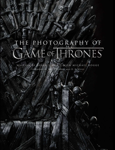 The Photography of Game of Thrones, the official photo book of Season 1 to Season 8 book cover by Helen Sloan