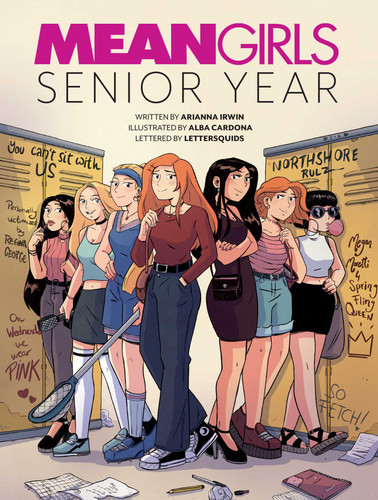 Mean Girls: Senior Year book cover by Arianna Irwin