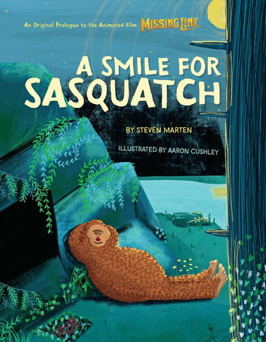 A Smile for Sasquatch: A Missing Link Story book cover by Steven Marten