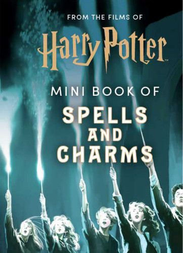 From the Films of Harry Potter: Mini Book of Spells and Charms (Mini Book) book cover by Insight Editions