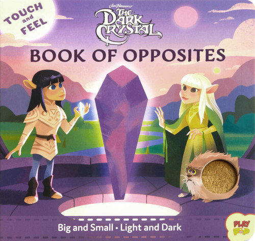 The Dark Crystal: Touch and Feel Book of Opposites (PlayPop) book cover by 