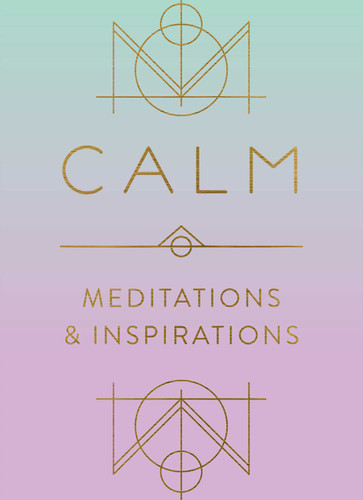 Calm: Meditations and Inspirations book cover by Mandala Publishing