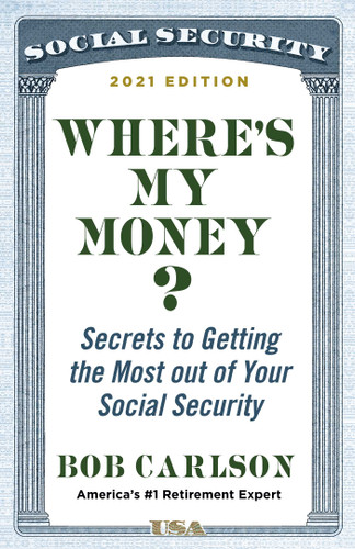 Where's My Money?: Secrets to Getting the Most out of Your Social Security book cover by Bob Carlson