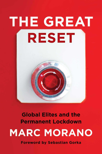 The Great Reset: Global Elites and the Permanent Lockdown book cover by Marc Morano