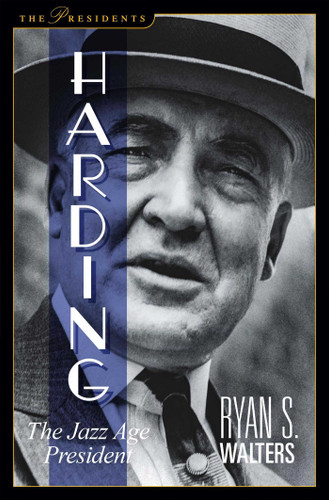 Harding: The Jazz Age President book cover by Ryan S. Walters