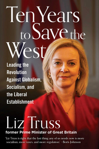 Ten Years to Save the West book cover by Liz Truss