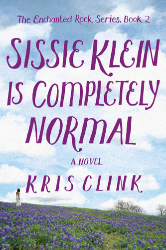 Sissie Klein Is Completely Normal: A Novel book cover by Kris Clink