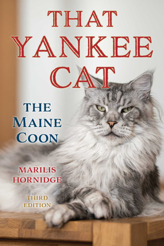That Yankee Cat: The Maine Coon book cover by Marilis Hornidge