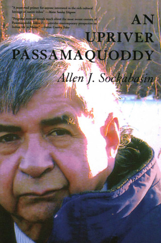 Upriver Passamaquoddy book cover by Allen Sockabasin