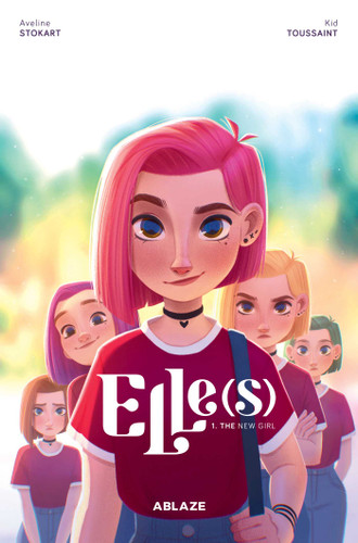 ELLE(S) VOL. 1: THE NEW GIRL (Elle(s)) book cover by Kid Toussaint