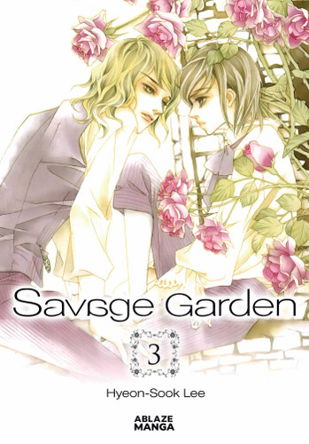 SAVAGE GARDEN OMNIBUS VOL. 3 (Savage Garden Omnibus) book cover by Hyeon-Sook Lee