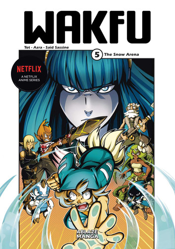 WAKFU MANGA VOL. 5: THE SNOW ARENA (Wakfu Manga) book cover by Tom Gobart